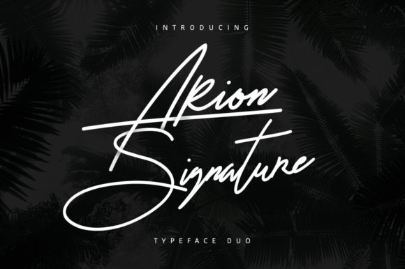 Arion Signature: The Elegant Script Handwritten Font You Need