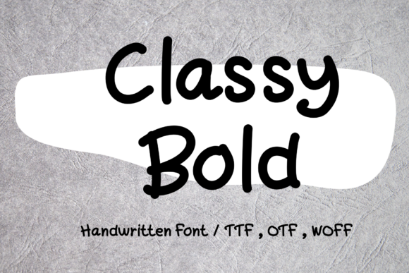 Classy Bold: A Timeless Script Handwritten Font for Crafters