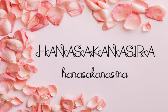 Hanasakanasira Script Handwritten Font for Elegant Makers