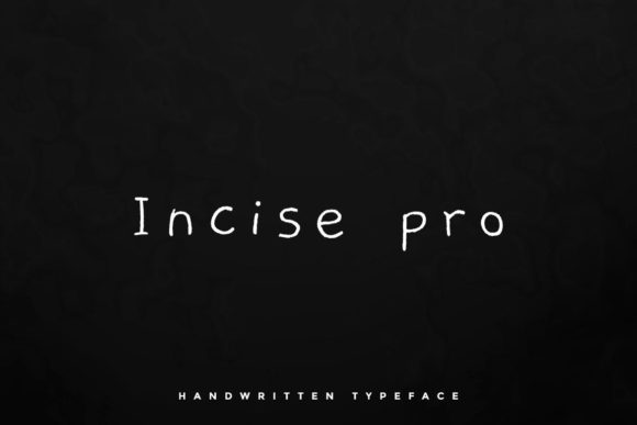 Incise Pro: A Simple & Dainty Handwritten Font for Makers