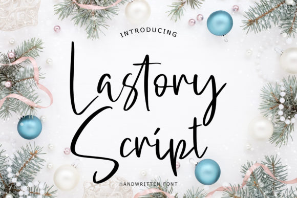 Lastory: A Simple & Trendy Handwritten Font for Scroll-Stopping Branding