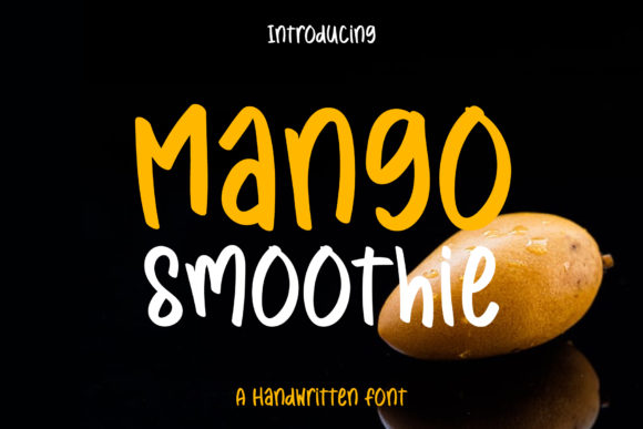 Mango Smoothie: A Script Handwritten Font for Modern Web Design