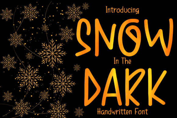 Snow in the Dark Font for Winter Craft & Shop Design