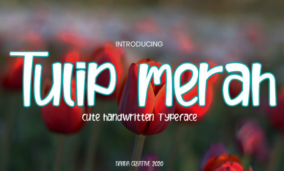 Tulip Merah: A Natural Handwritten Font for Digital Branding